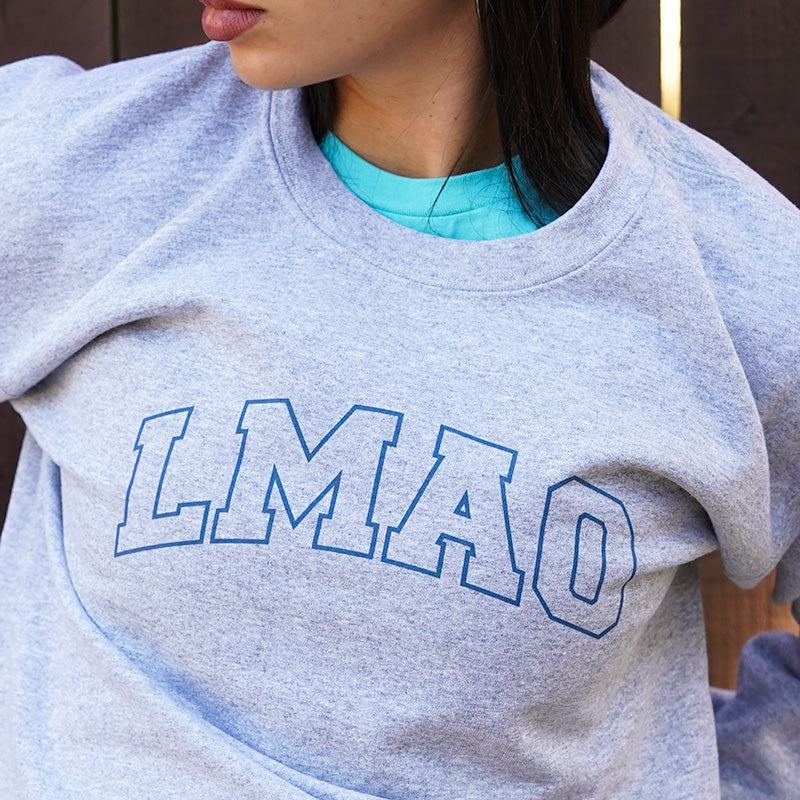 men's women's LMAO sweatshirt